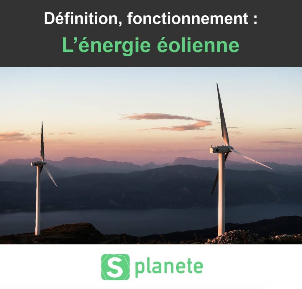 Energie Eolienne Le Guide Complet Smart Planete